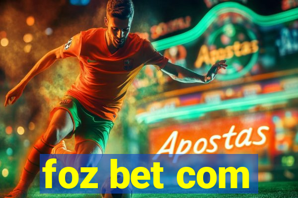 foz bet com